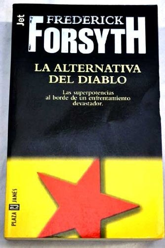 LA ALTERNATIVA DEL DIABLO | Frederick Forsyth