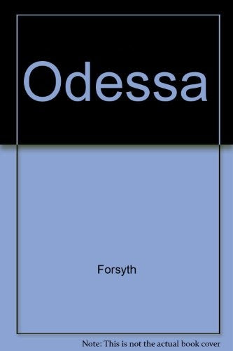 ODESSA | Frederick Forsyth