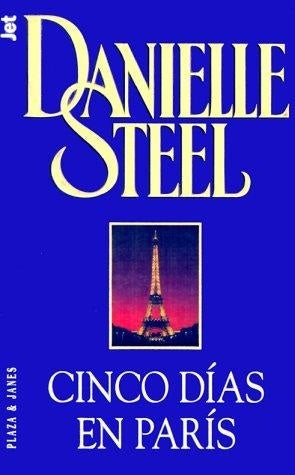 CINCO DIAS EN PARIS * | Danielle Steel