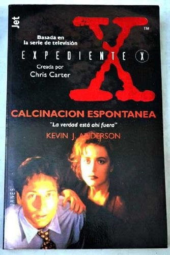 CALCINACIÓN ESPONTÁNEA. EXPEDIENTE X
