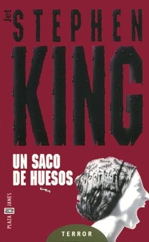 Un saco de huesos | King, Cavándoli Menéndez