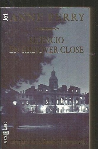 Silencio de Hanover Close | Anne Perry