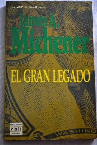 EL GRAN LEGADO | James A. Michener