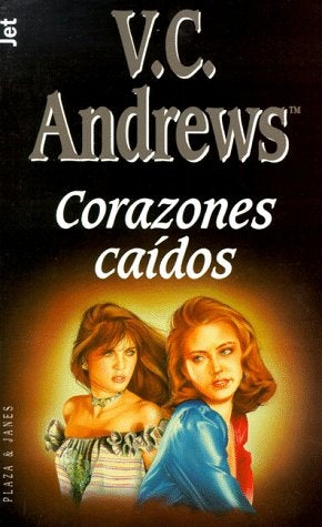 CORAZONES CAÍDOS.. | V. C. Andrews