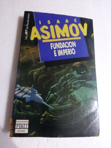 Fundación e imperio | Isaac Asimov