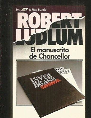 El manuscrito de Chancellor | Robert Ludlum