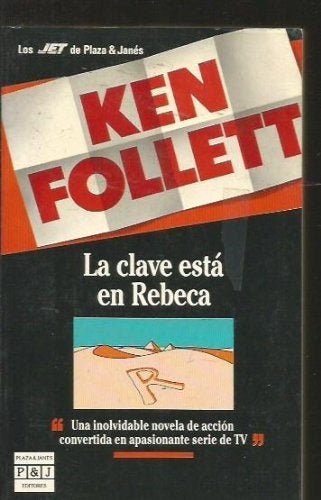 La clave esta en Rebeca | Ken Follett