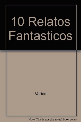 10 RELATOS FANTÁSTICOS..