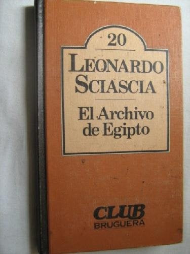 EL ARCHIVO DE EGIPTO*.. | Leonardo Sciascia