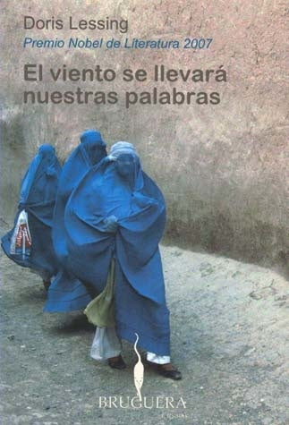 El viento se llevara nuestras palabras | Doris Lessing