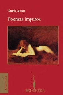Poemas impuros | Núria Amat