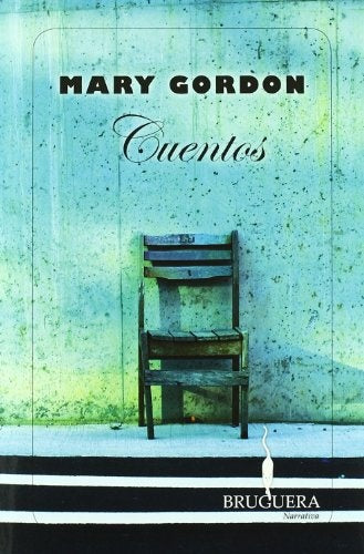CUENTOS | MARY GORDON