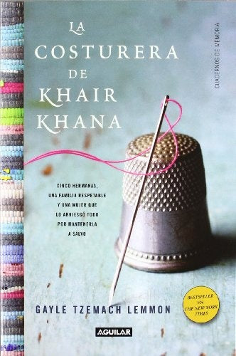 LA COSTURERA DE KHAIR KHANA | GAYLE  LEMMON
