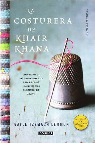 LA COSTURERA DE KHAIR KHANA | GAYLE  LEMMON
