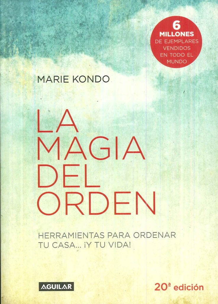 LA MAGIA DEL ORDEN | Marie  Kondo