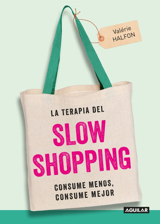 La terapia del Slow shopping  | Valerie Halfon