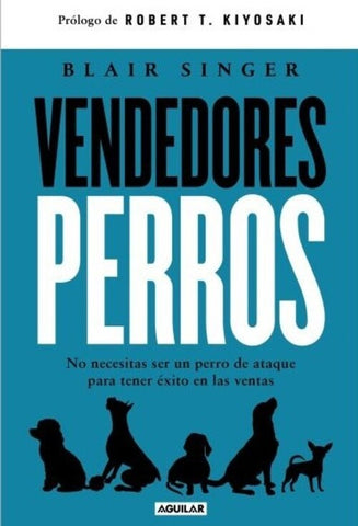 VENDEDORES PERROS.. | Blair Singer