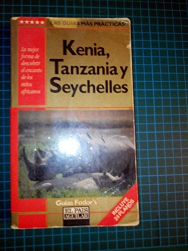 GUÍA KENIA, TANZANIA Y SEYCHELLES