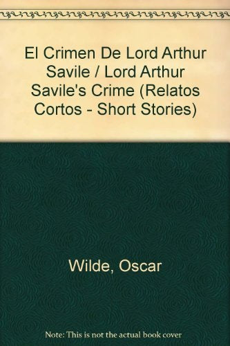 El crimen de Lord Arthur Savile | Oscar Wilde