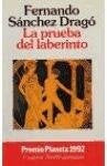 La prueba del laberinto  | Fernando Sánchez Drago