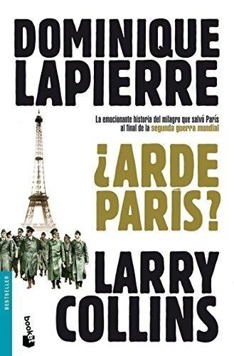 ¿Arde París? | Dominique Lapierre