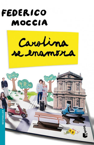 Carolina se enamora | Federico Moccia