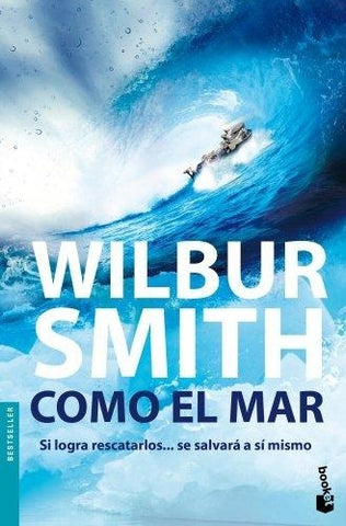 COMO EL MAR  | Wilbur Smith