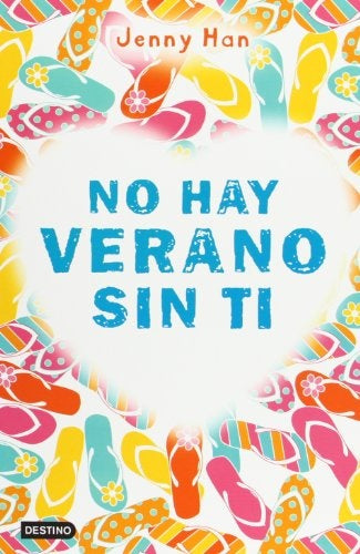 NO HAY VERANO SIN TI * | Jenny Han