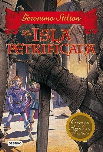 LA ISLA PETRIFICADA 5.. | Gerónimo Stilton