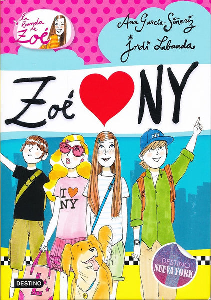 ZOE 4. ZOE LOVES N.Y | Ana  García-Siñeriz