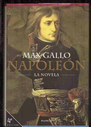 NAPOLEON.. | Max Gallo