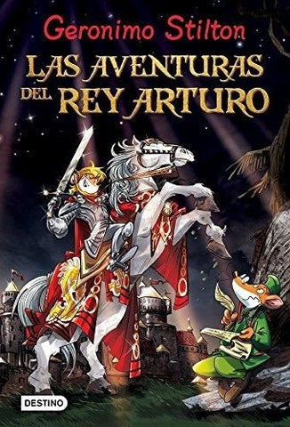 LAS AVENTURAS DEL REY ARTURO (FALLADO)  | Gerónimo Stilton