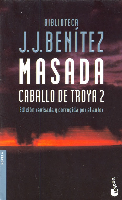 CABALLO DE TROYA 2. MASADA | JJ Benítez