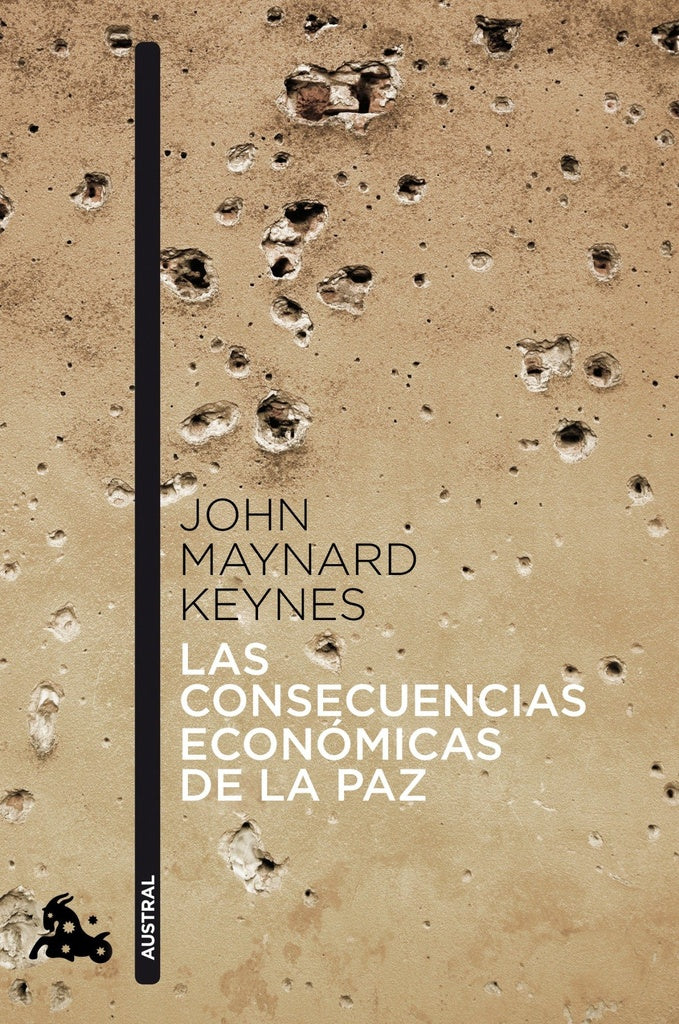 LAS CONSECUENCIAS ECONOMICAS DE LA PAZ.. | John Maynard Keynes