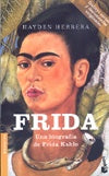 FRIDA: UNA BIOGRAFIA DE FRIDA KAHLO | HAYDEN HERRERA