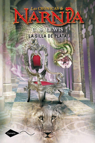 Narnia 6. La silla de plata  | C. S. Lewis