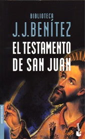 EL TESTAMENTO DE SAN JUAN | J. J. Benítez