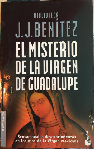 el misterio de la virgen de guadalupe