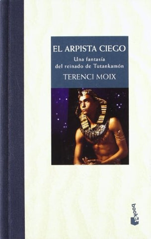 El arpista ciego | Terenci Moix