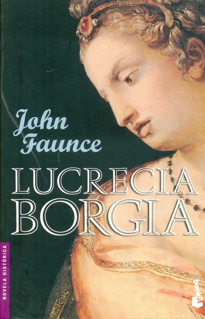 LUCRECIA BORGIA | John Faunce