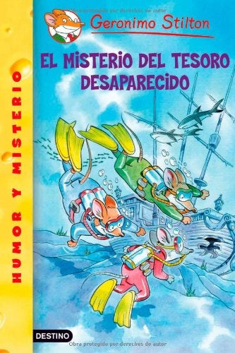 EL MISTERIO DEL TESORO DESAPARECIDO | Gerónimo Stilton