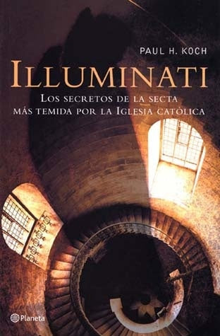 ILUMINATI | PAUL H. KOCH