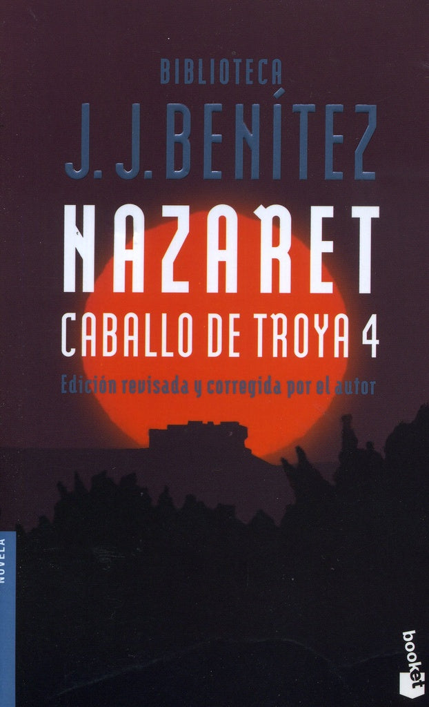 Nazaret. Caballo de Troya 4 (nuevo)