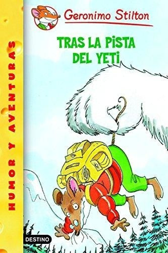 Stilton. Tras la pista del Yeti 16 | Gerónimo Stilton