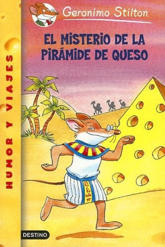 MISTERIO DE LA PIRAMIDE DE QUESO 16.. | Gerónimo Stilton