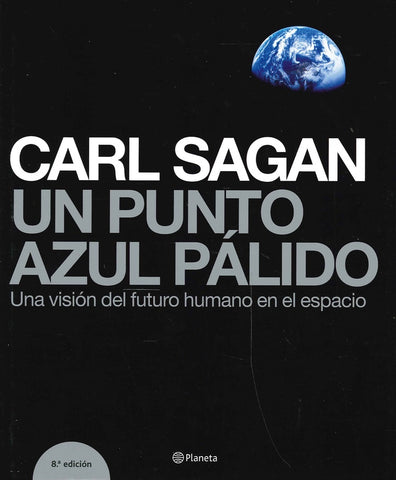 UN PUNTO AZUL PÁLIDO | Sagan, Widmer Caminal