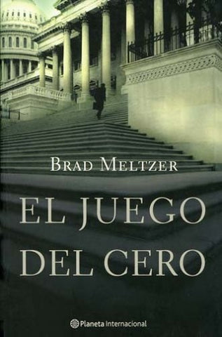EL JUEGO DEL CERO* | Brad Meltzer