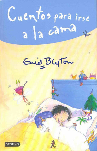 CUENTOS PARA IRSE A LA CAMA | Enid Blyton