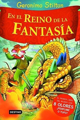 GERONIMO STILTON EN EL REINO DE LA FANTASIA | Gerónimo Stilton