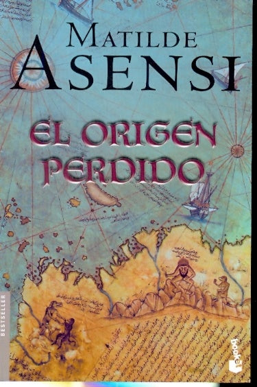 El origen perdido | Matilde Asensi